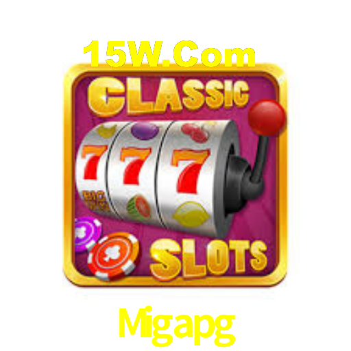 Migapg - Cassino Online E Slots Com - Migapg Bet